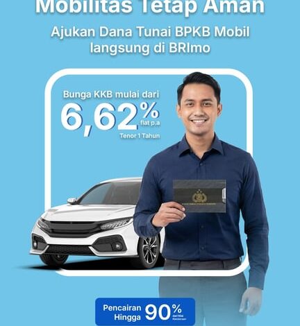 Optimalkan Nilai Kendaraan, BRI Finance Hadirkan  Solusi Dana Tunai Cepat dan Aman