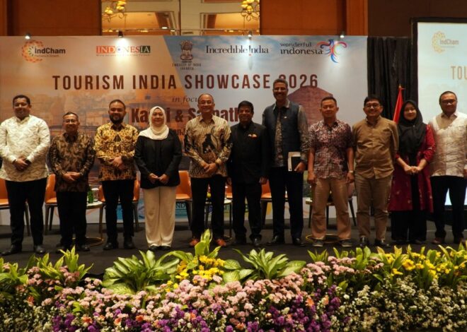 Tourism India Showcase 2026 Dorong Kolaborasi Pariwisata India–Indonesia