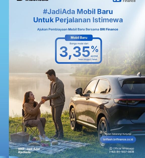 Liburan Lebih Bermakna,  Cek Penawaran KKB Mobil Baru BRI Finance