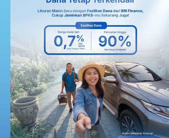 Dukung Keseimbangan Gaya Hidup, BRI Finance Perkuat Akses Dana Tunai Fleksibel