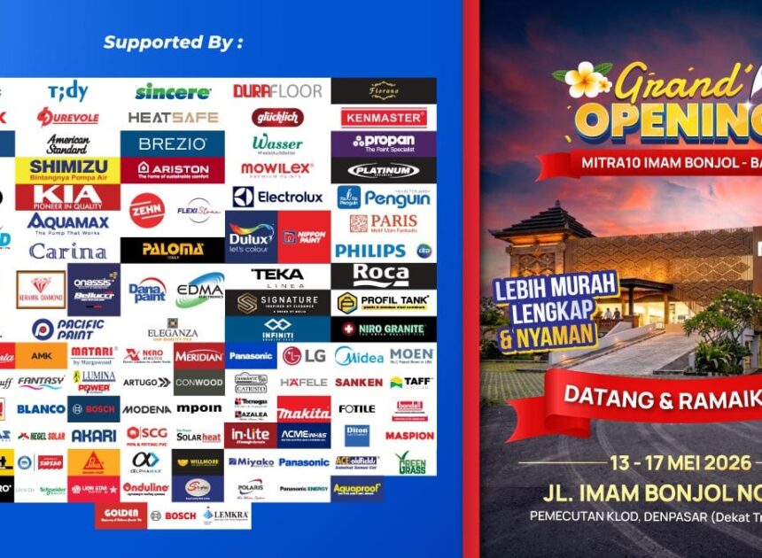 Grand Opening Mitra10 Imam Bonjol Bali, Lengkapi Kebutuhan Rumah dengan Promo Menarik