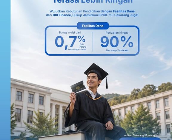 Rencana Masa Depan Kini Lebih Ringan, Cek Fasilitas Pembiayaan dari BRI Finance Ini