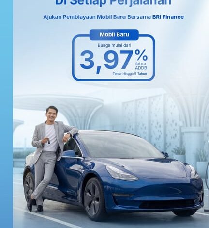 Temukan Rasa Nyaman di Setiap Perjalanan, BRI Finance Hadirkan Promo Pembiayaan Mobil Baru Mulai 3,97%