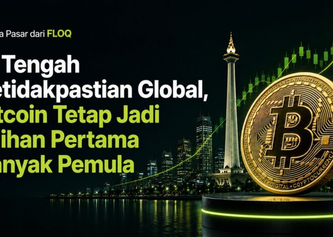 Di Tengah Gejolak Global, Bitcoin Tetap Jadi Pilihan Utama Investor Crypto Baru di Indonesia
