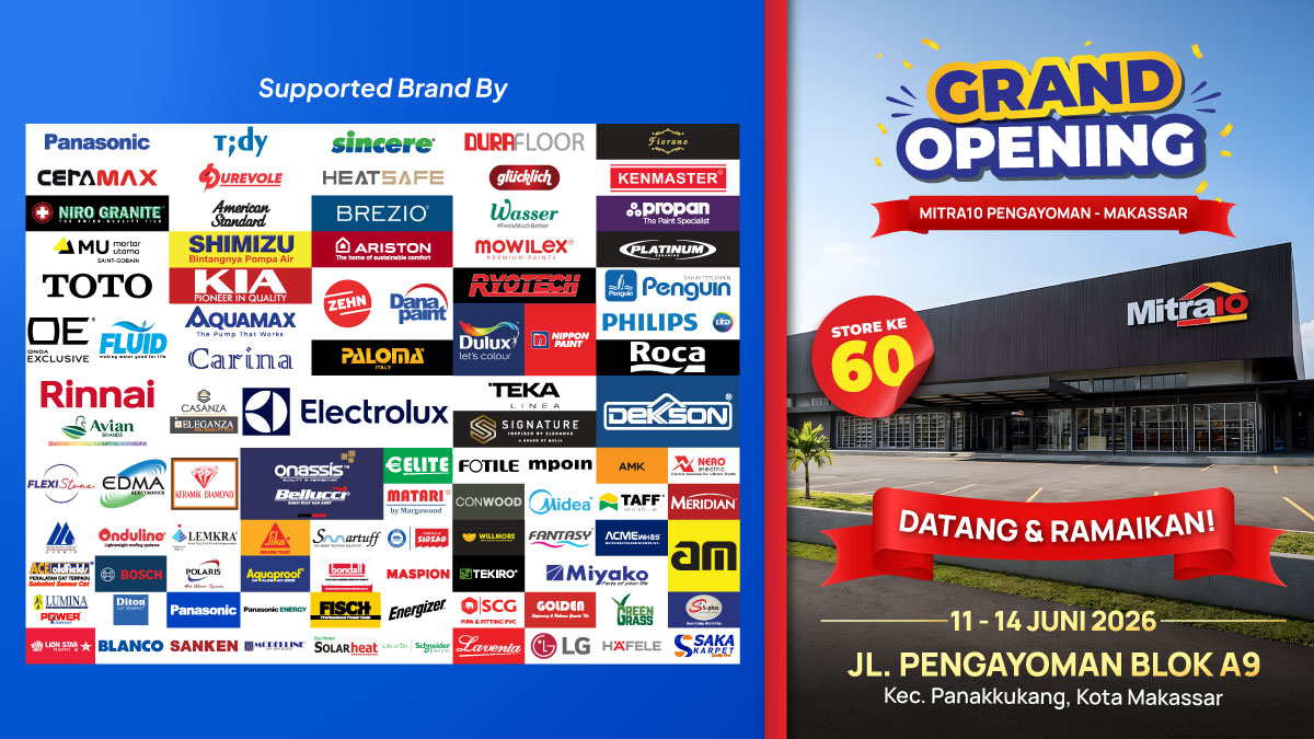 Grand Opening Mitra10 Pengayoman Makassar, Belanja Kebutuhan Rumah Lebih Hemat dengan Beragam Promo