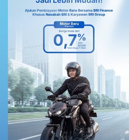 Hadirkan Pembiayaan Motor Baru Premium, BRI Finance Tawarkan Bunga Mulai 0,7% per Bulan