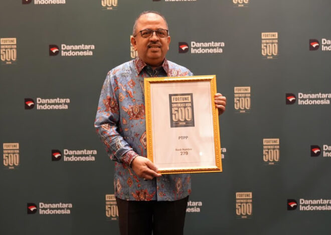 PTPP Kembali Diakui dalam Fortune Southeast Asia 500 Tahun 2026, Tegaskan Daya Saing dan Ketahanan Bisnis di Tingkat Regional