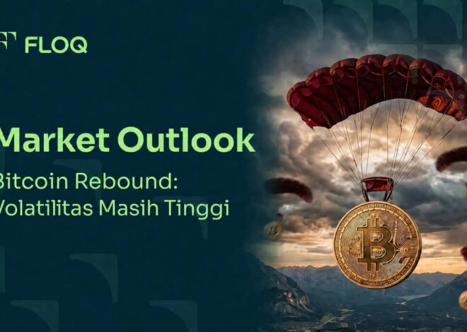 Bitcoin Rebound, Tapi Volatilitas Masih Tinggi: FLOQ Soroti Faktor Penentu Arah Pasar Kripto
