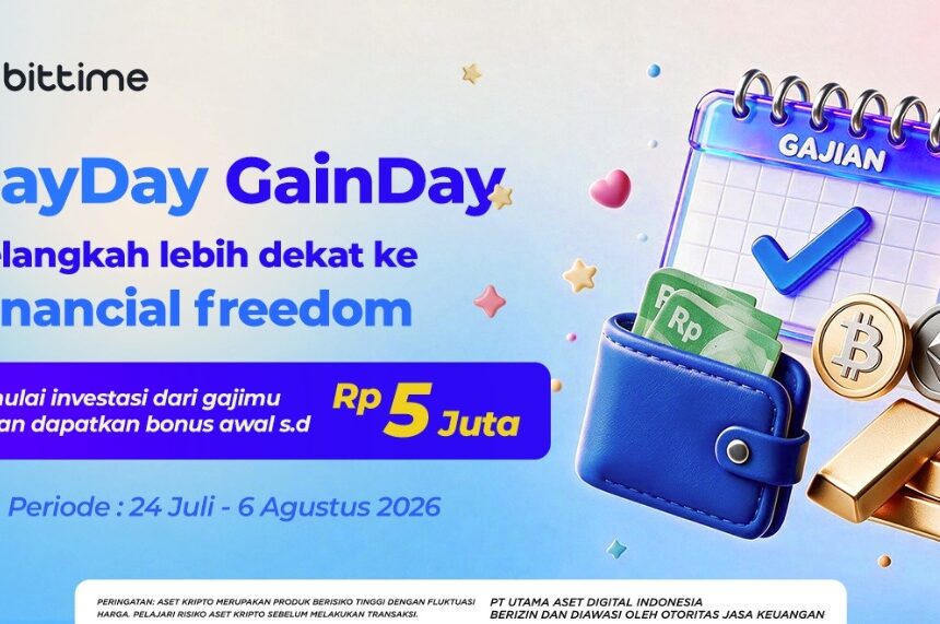 Gajian Jadi Momentum Investasi, Bittime Siapkan Bonus BTC hingga Rp5 Juta